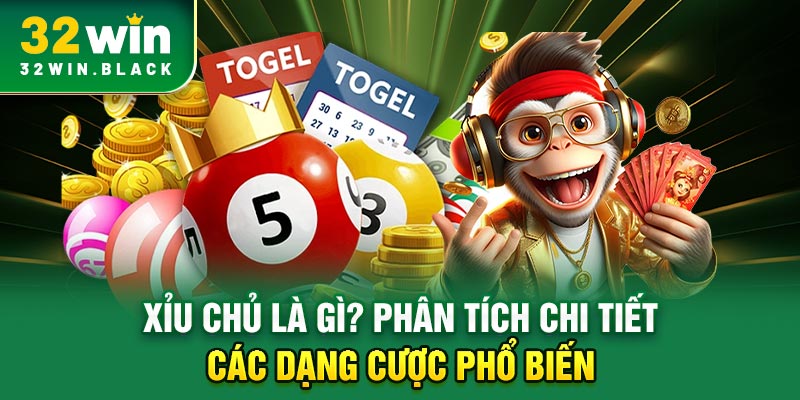 xỉu chủ là gì
